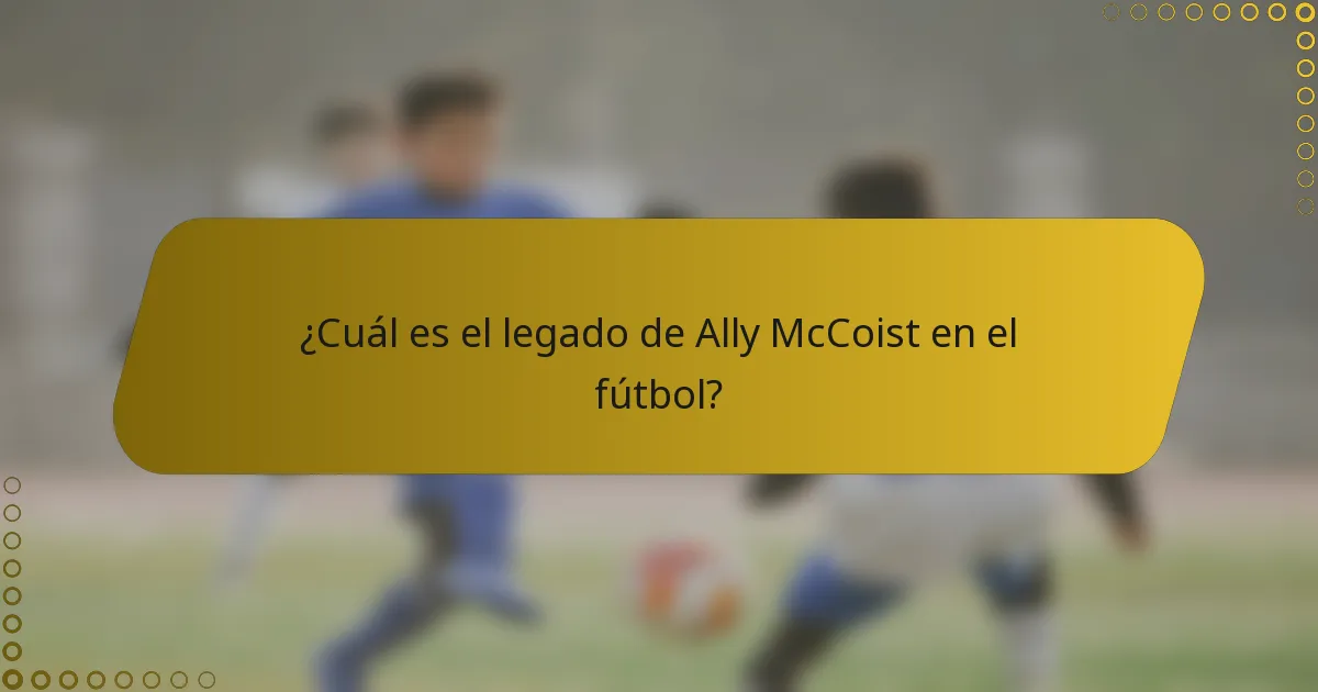 ¿Cuál es el legado de Ally McCoist en el fútbol?