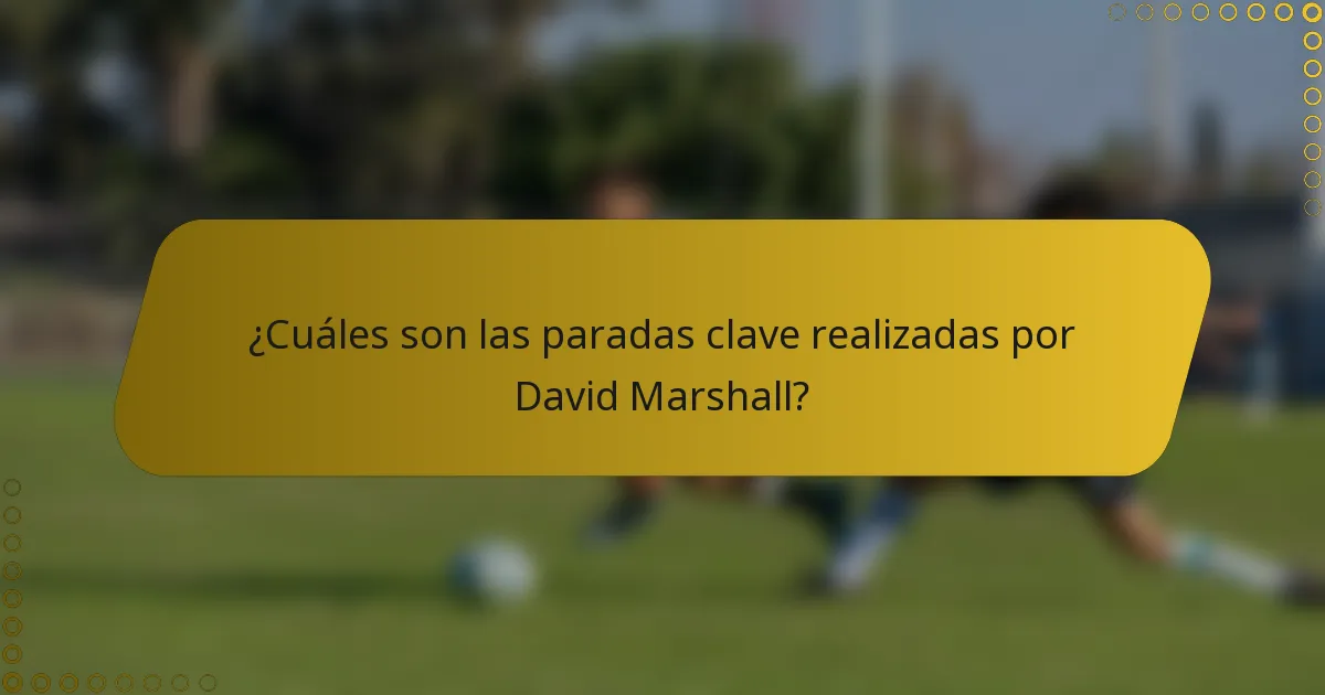 ¿Cuáles son las paradas clave realizadas por David Marshall?